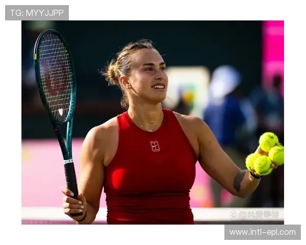 萨巴伦卡幽默回应中文外号虎妞源自郑钦文幽默推荐